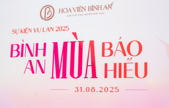 Sự kiện Vu Lan 2025 - Mùa Bình An, Mùa Báo Hiếu